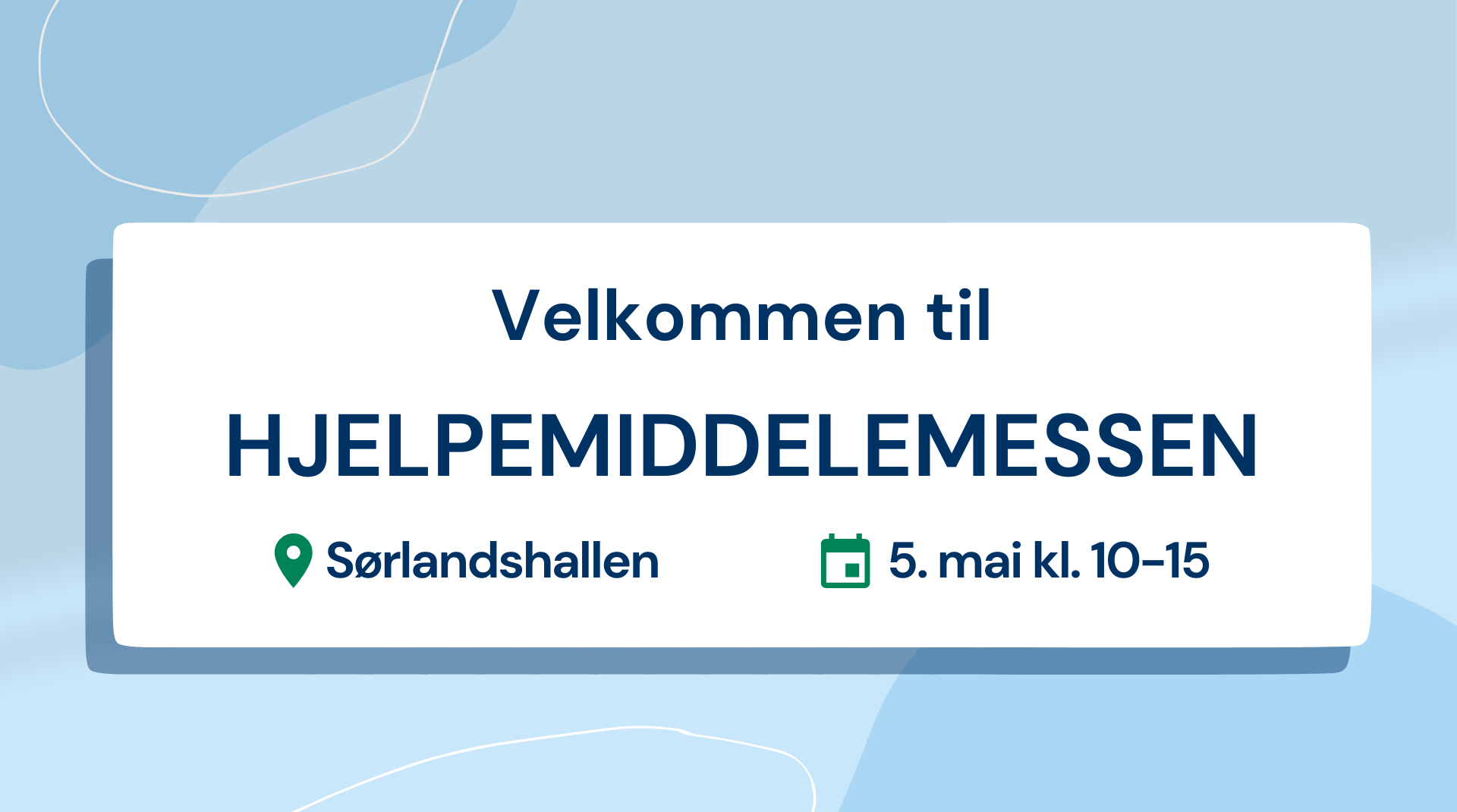 Informasjonsbilde om Hjelpemiddelemesse Sør-Øst Sørlandshallen Kristiansand 5. mai 2026
